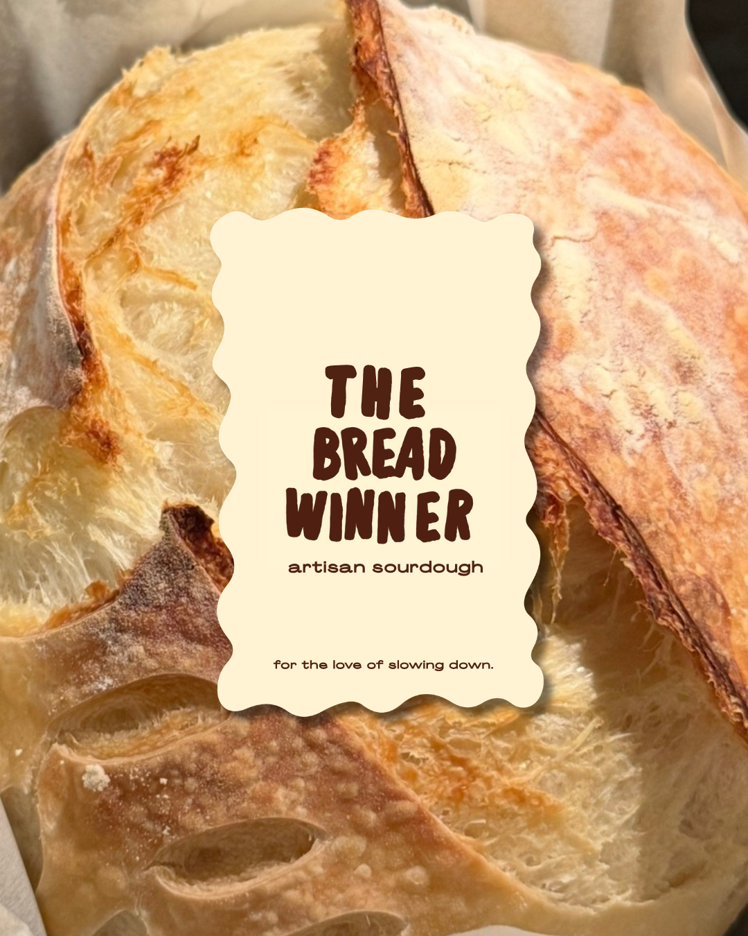 The Bread Winner | Artisan Sourdough