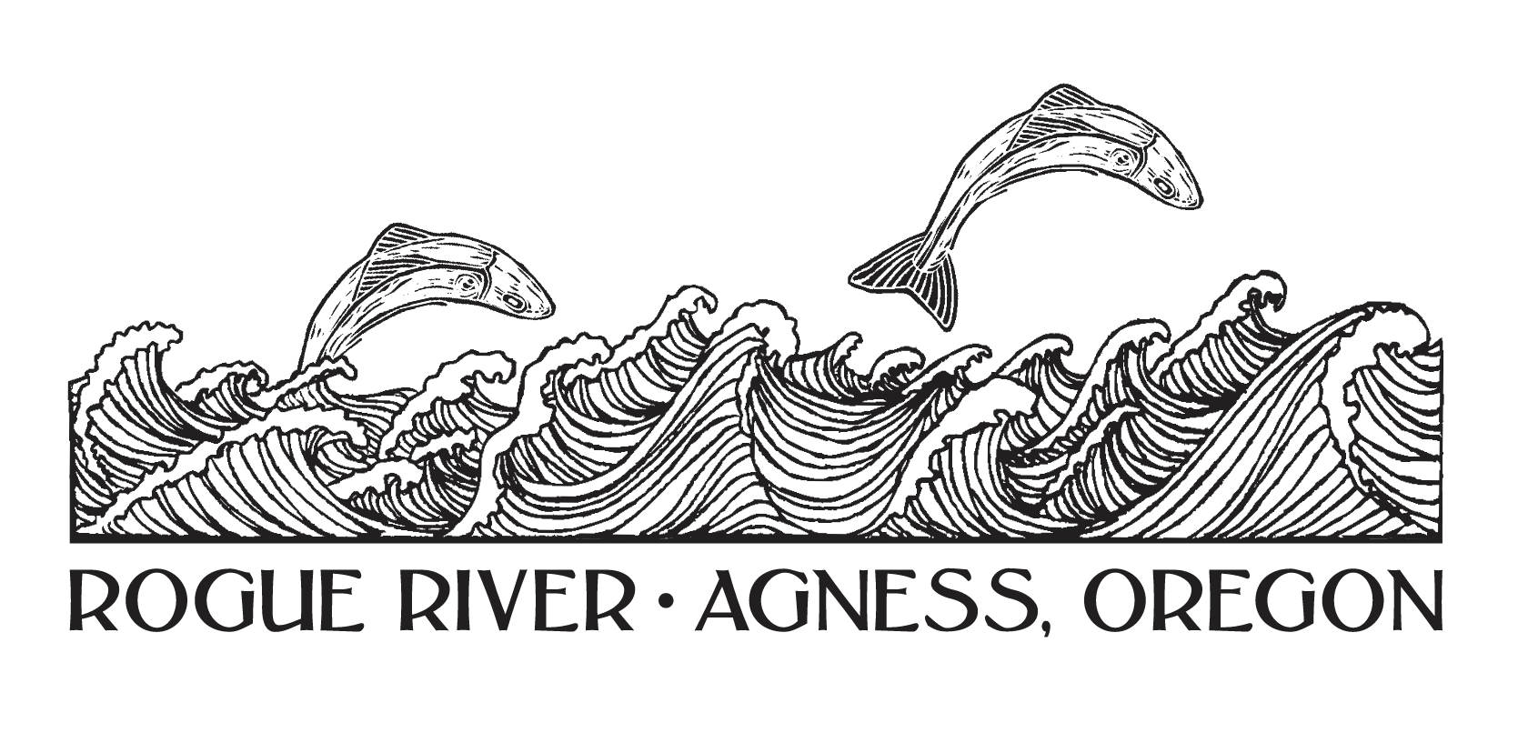 Black and white illustration of waves with two fish jumping above the water, and text below reading "Rogue River, Agness, Oregon."
