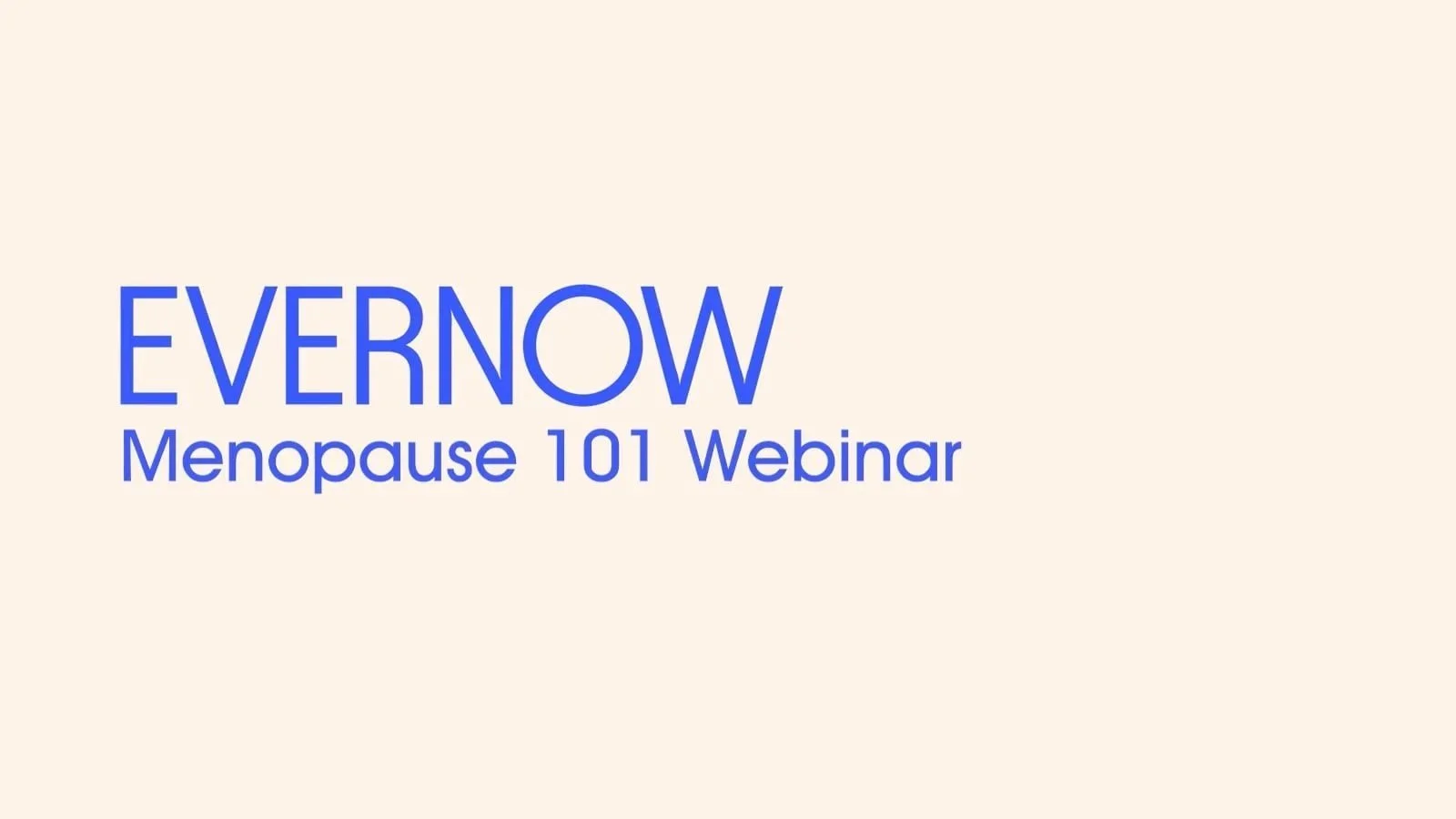 Evernow Menopause Webinar