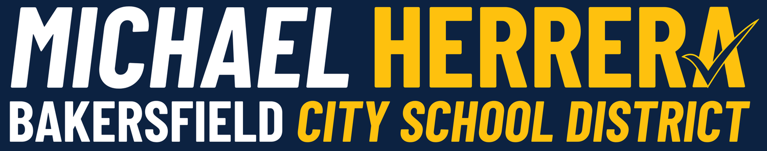 Michael Herrera for Bakersfield City School District