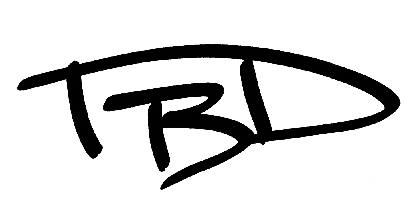 T B D