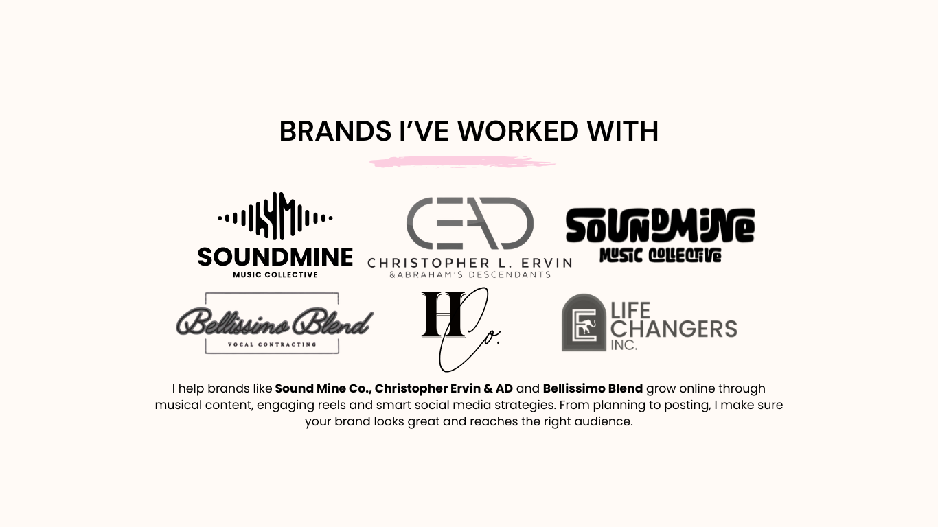 Image displaying logos of brands I’ve worked with, including Sound Mine Co., Christopher Ervin & AD, Bellisimo Blend, and Life Changers Inc., with a brief description of services offered.
