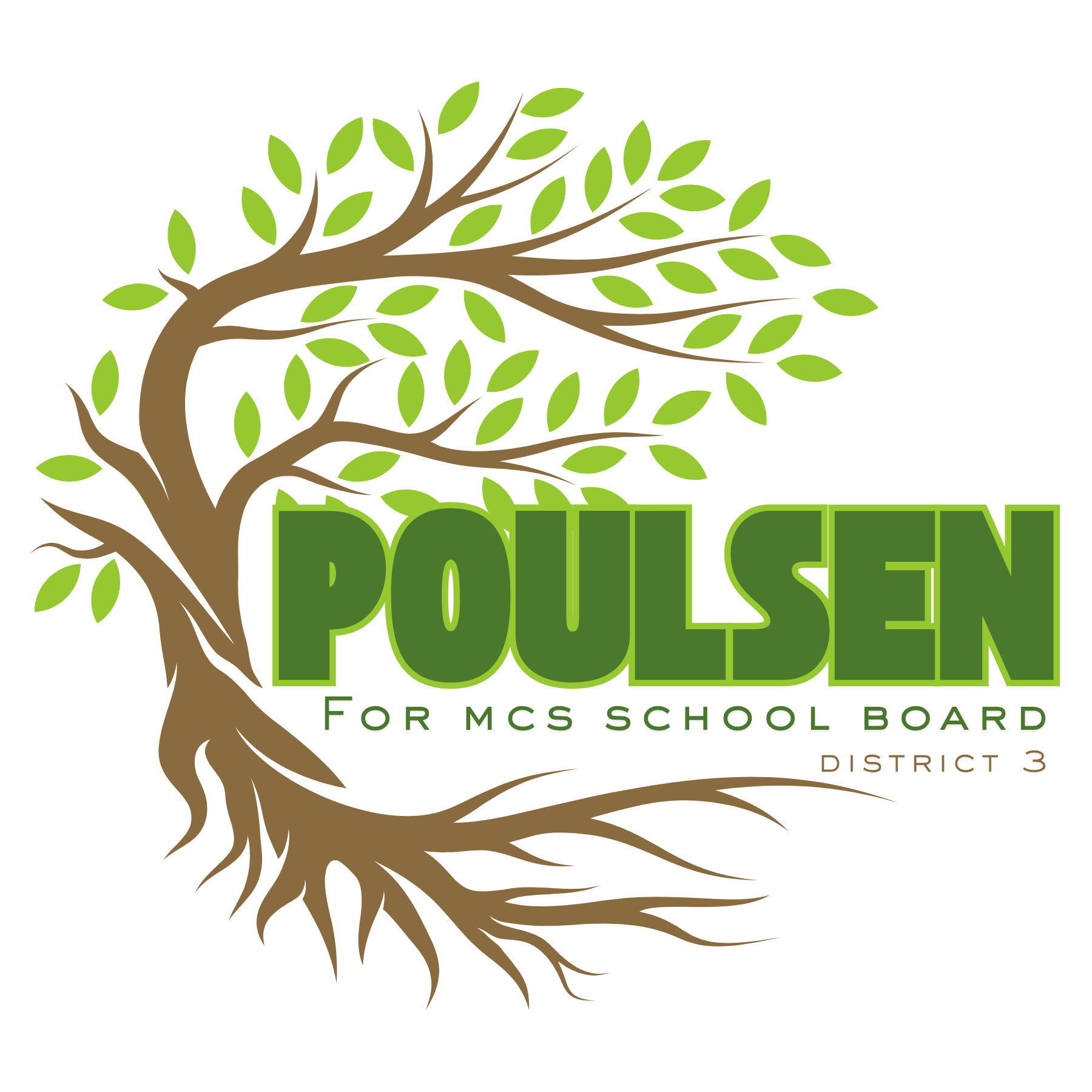 A logo featuring a stylized tree with brown branches and roots and green leaves, and the word 'POULSEN' in large green letters underneath, with smaller text reading 'For MCS School Board District 3'.