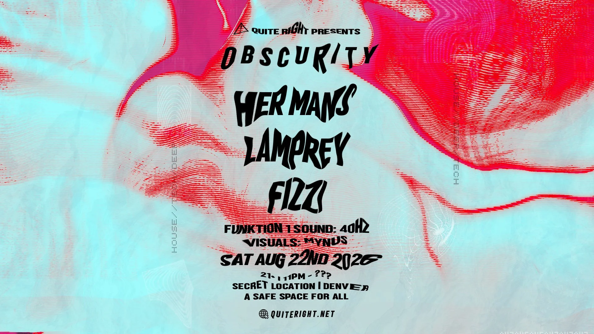 QUITE RIGHT PRESENTS: OBSCURITY