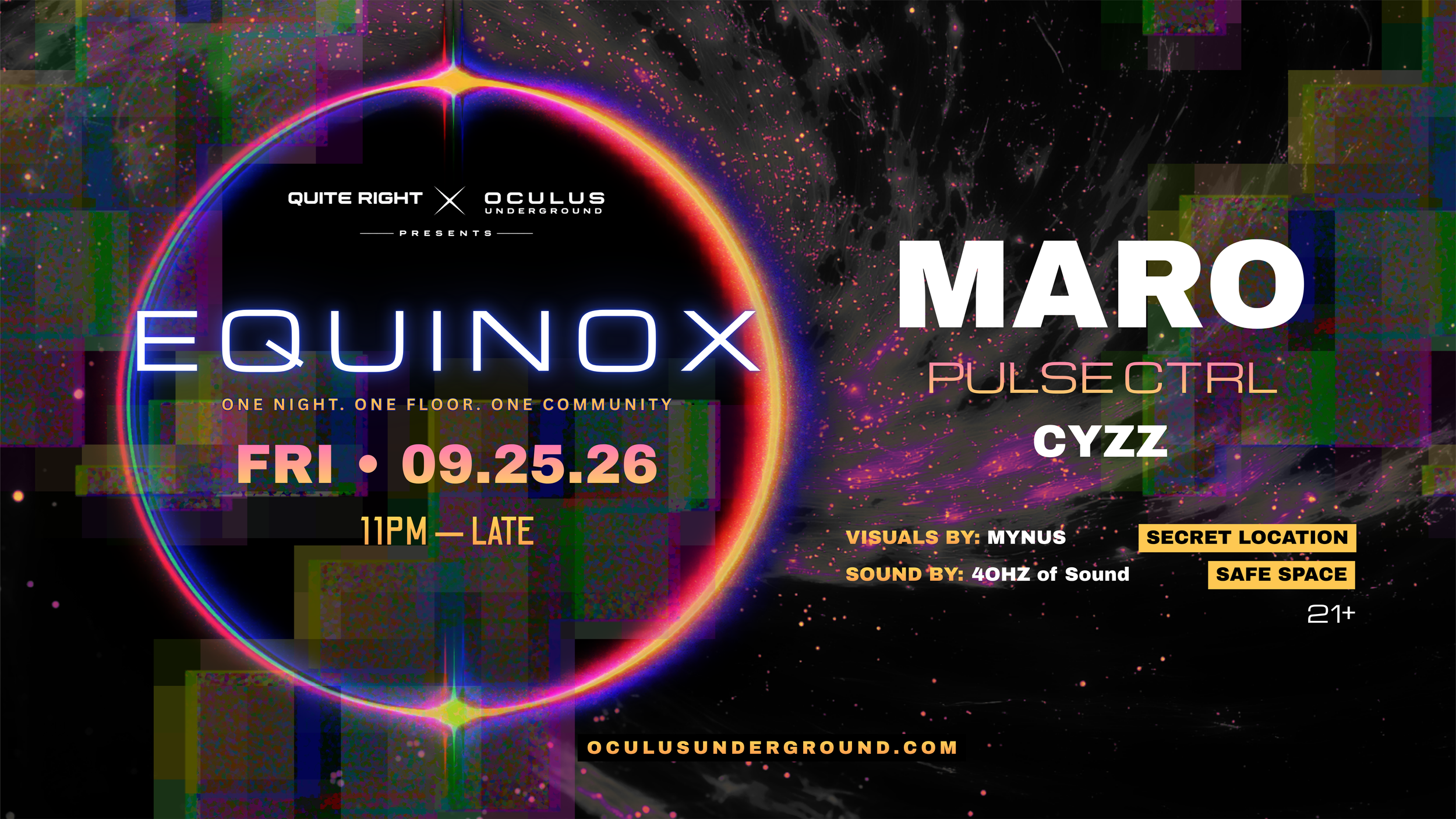QUITE RIGHT × OCULUS UNDERGROUND PRESENT: EQUINOX