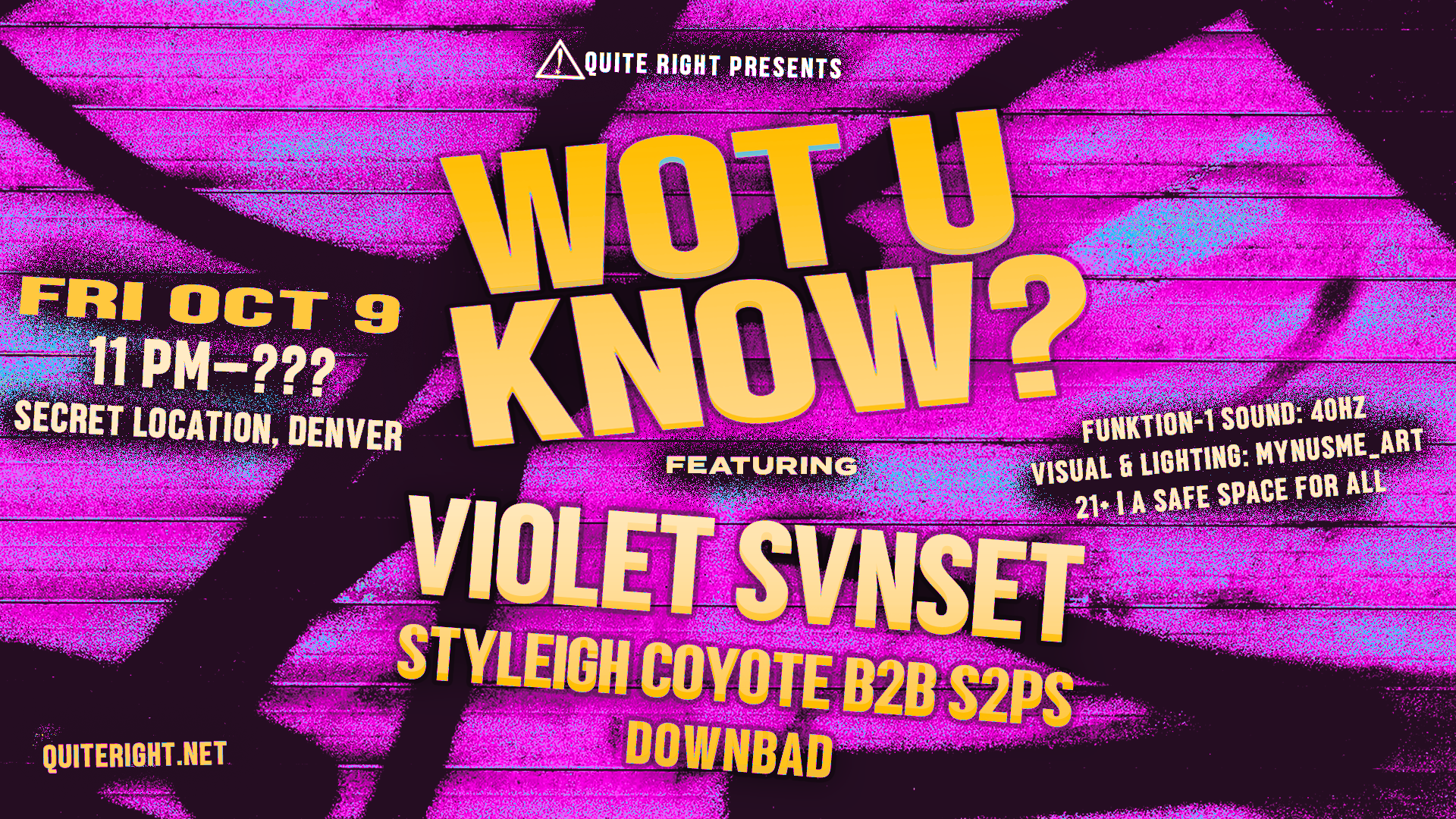 QUITE RIGHT PRESENTS WOT U KNOW?