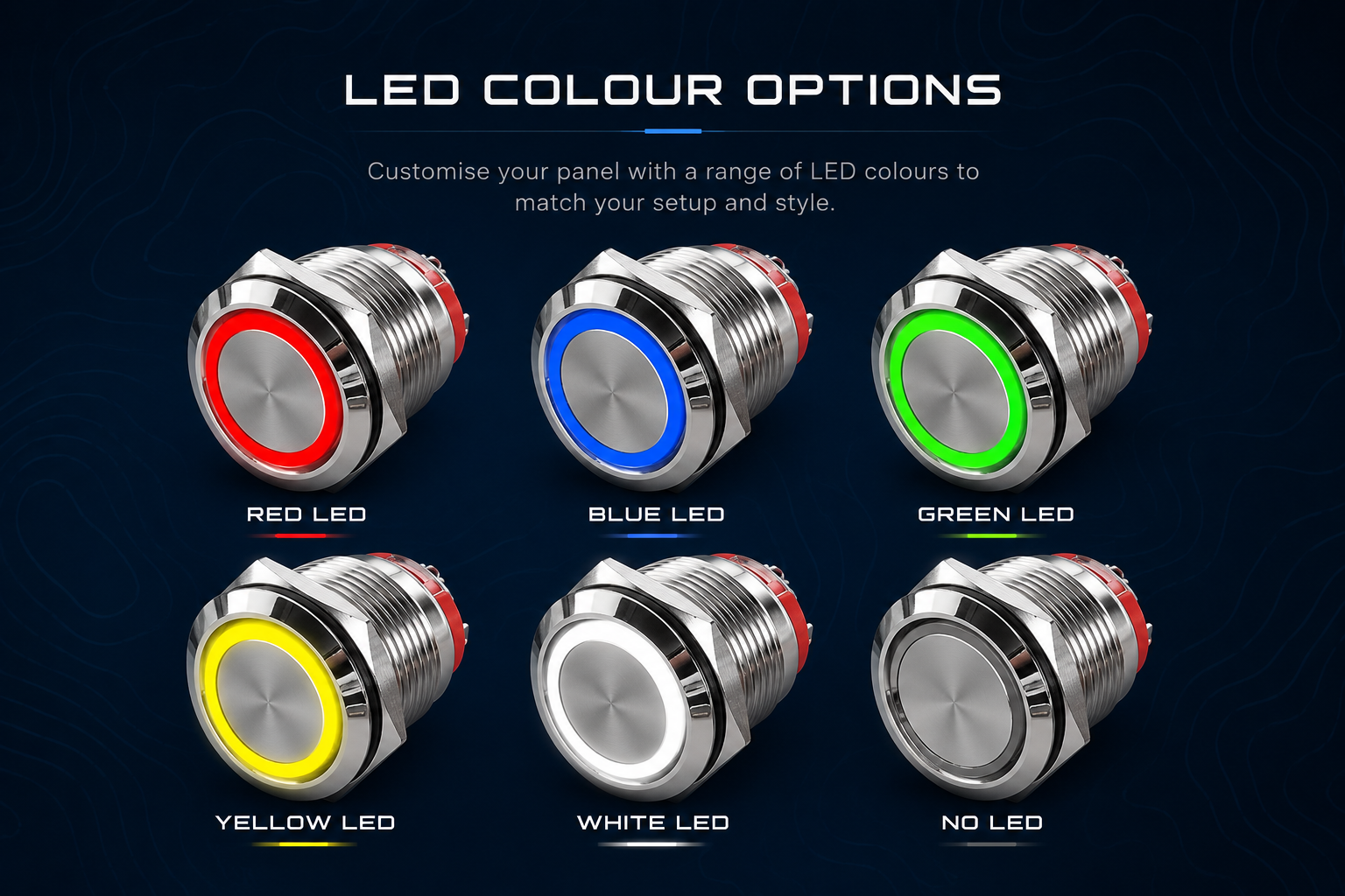 Illuminated push-button switches available in blue, red, green, white and yellow LED colours for custom 12V switch panels.