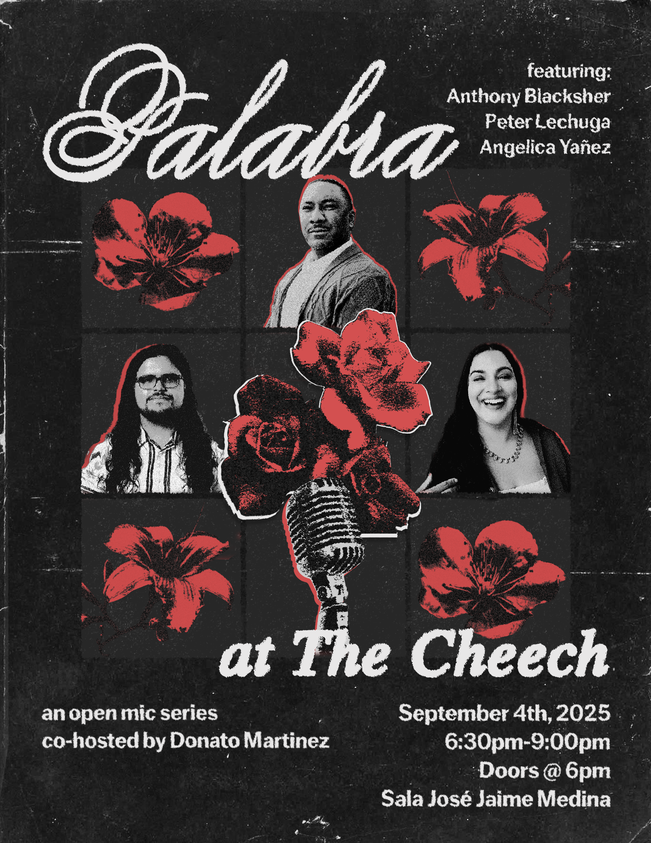 An event poster with a black background and white text, featuring images of three individuals and red flowers. The event is called "Falada at The Check," an open mic series co-hosted by Donato Martinez, scheduled for September 4th, 2025, from 6:30pm to 9:00pm, with doors opening at 6pm, held in Sala José Jaime Medina. Featured performers include Anthony Blacksher, Peter Lechuga, and Angelica Yanez.
