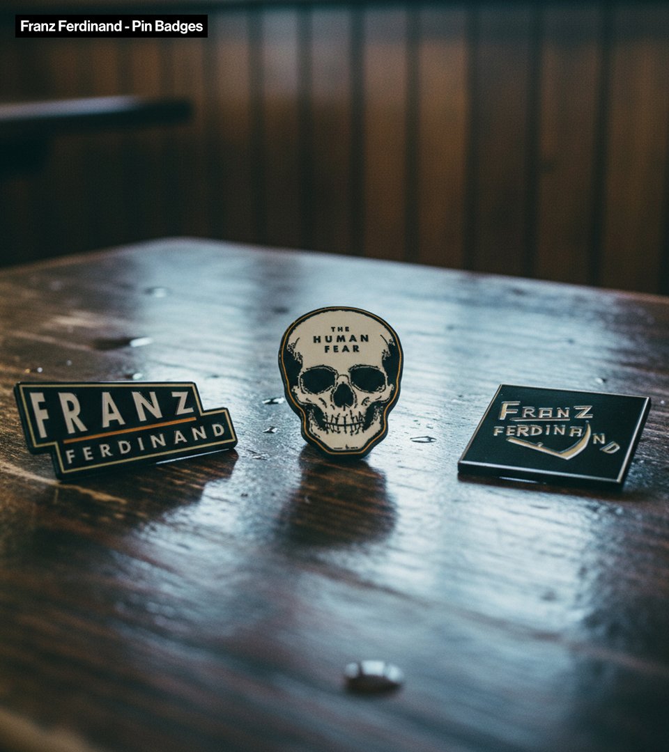 FRANZ FERDINAND PIN BADGES.jpg