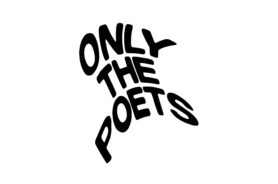 ONLY THE POETS.png