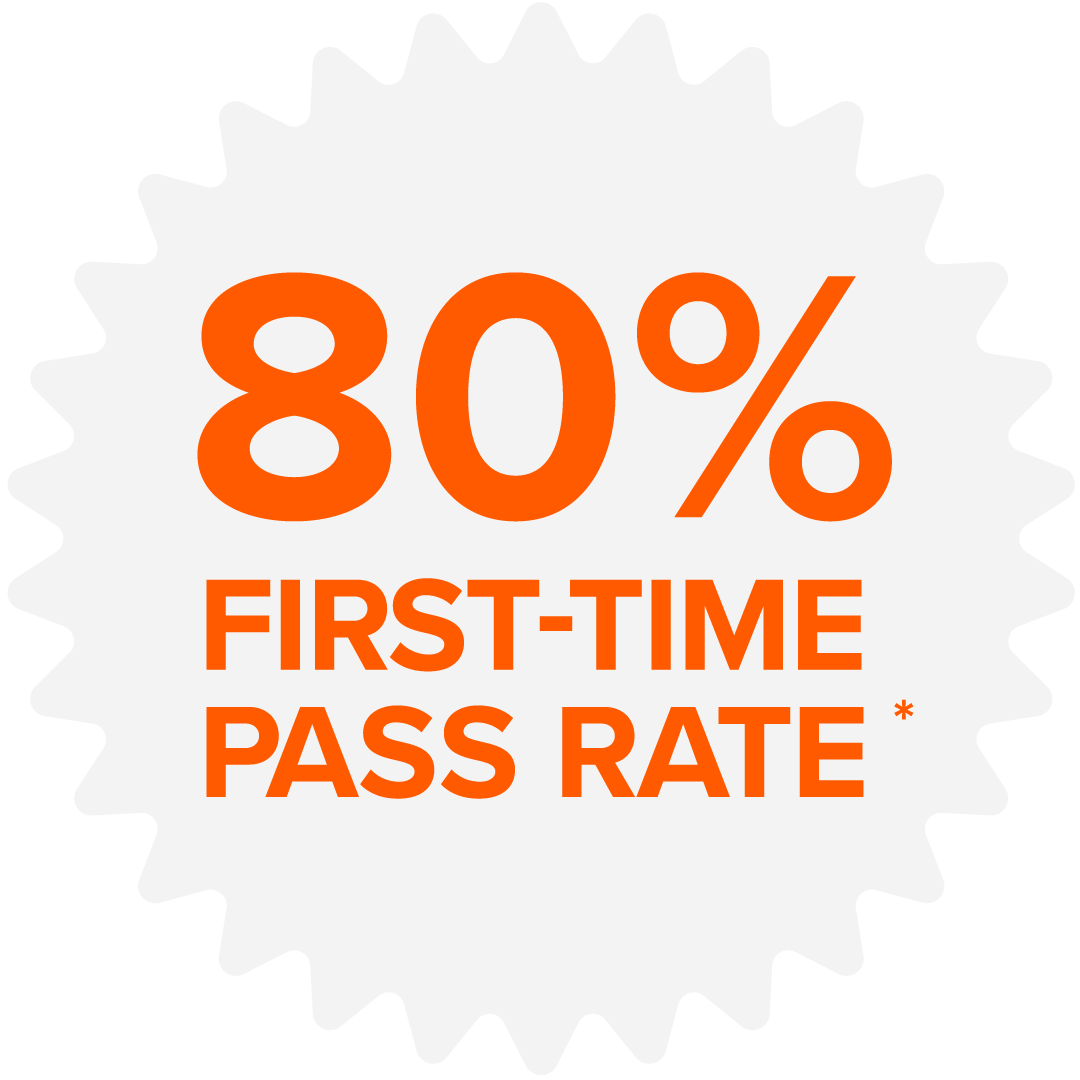 Badge with orange text on a white starburst shape stating '80% FIRST-TIME PASS RATE'.