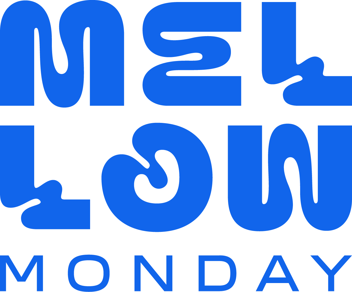 Mellow Monday (Copy)