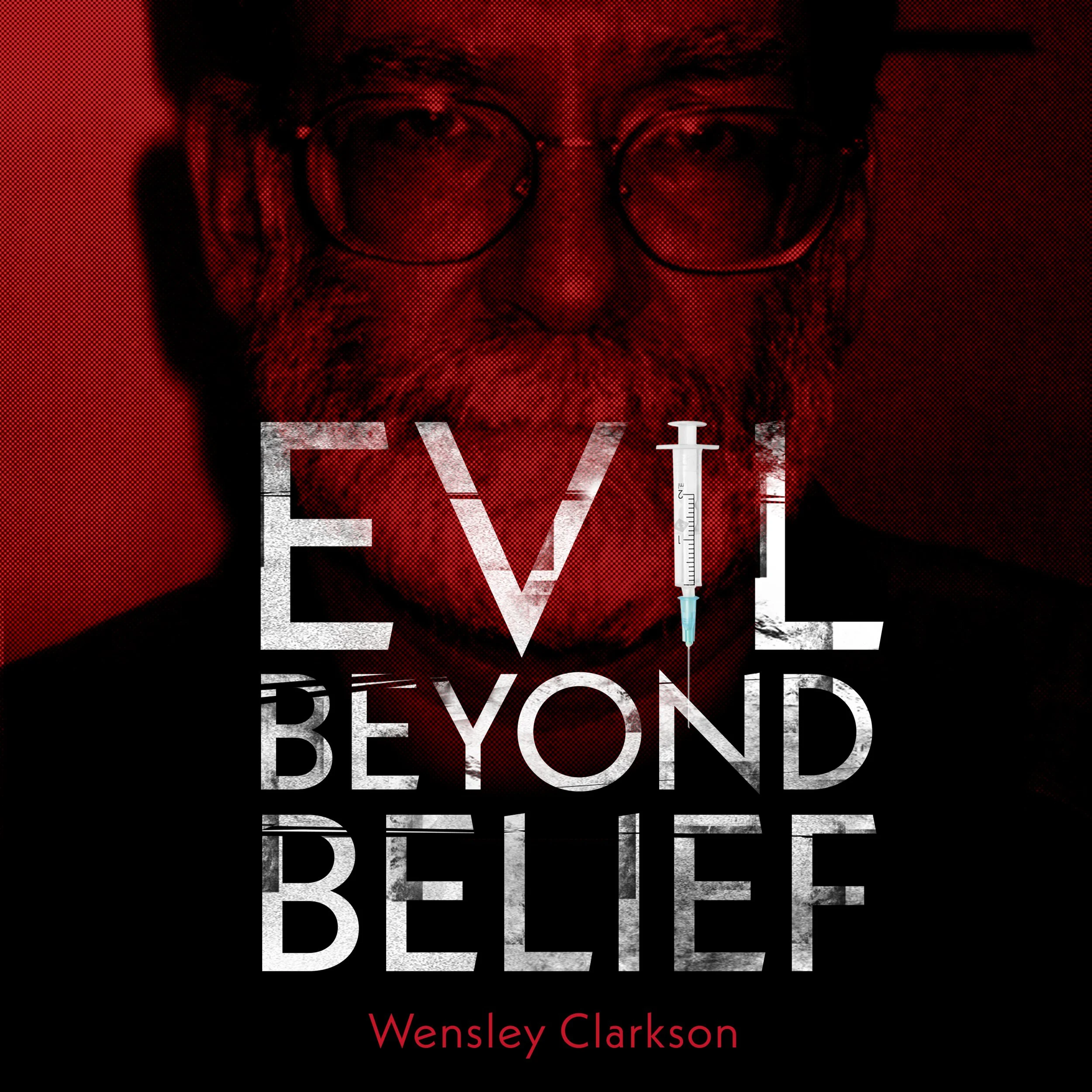 Close-up of a book cover titled "Revenge of the Blighted" by Wensley Clarkson, featuring a man with glasses, a beard, and a syringe in the lower part of the image, with a predominantly black, red, and gray color scheme.