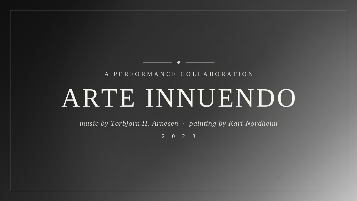 Art instalation with Kari Nordheim - 2023 - 60 min