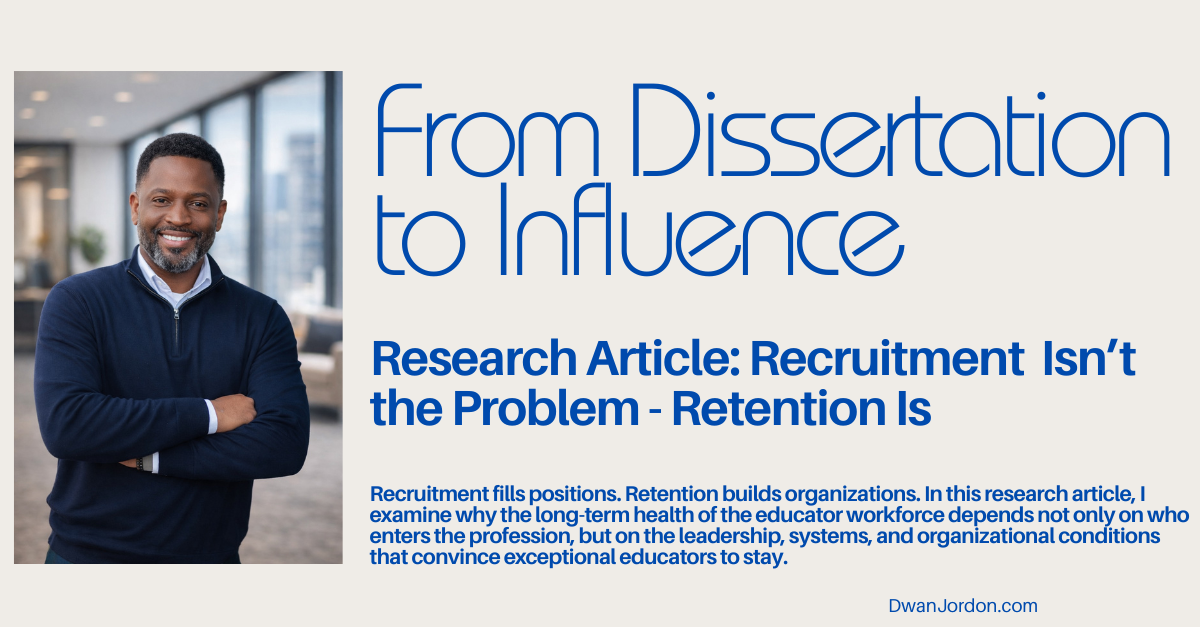 Recruitment Isn’t the Problem - Retention Is