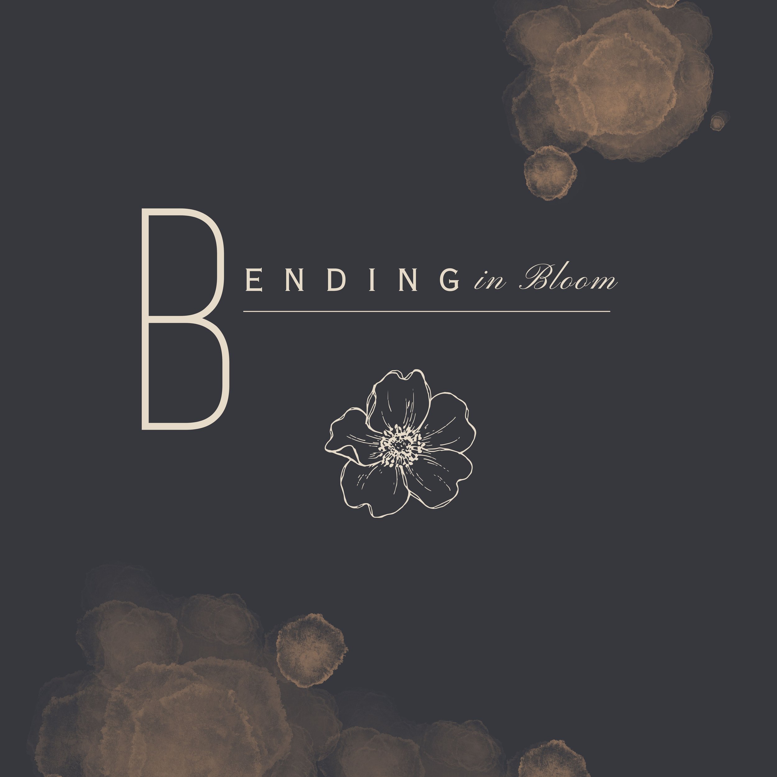 Bending In Bloom