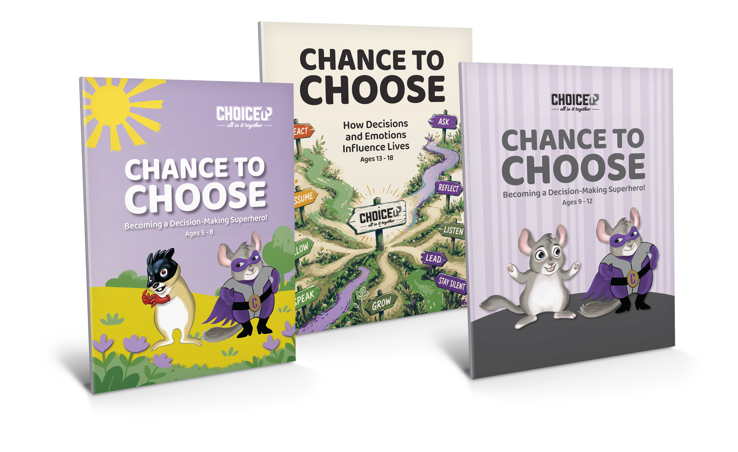 ChoicePoint “Chance to Choose” decision-making workbooks for ages 5–8, 9–12, and 13–18, featuring illustrated animal superheroes and branching paths.