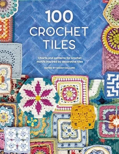 100 Crochet Tiles