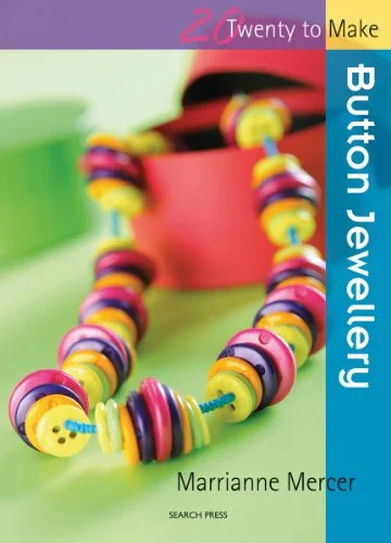 20 to Make: Button Jewellery