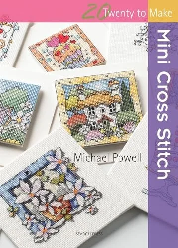 20 to Stitch: Mini Cross stitch