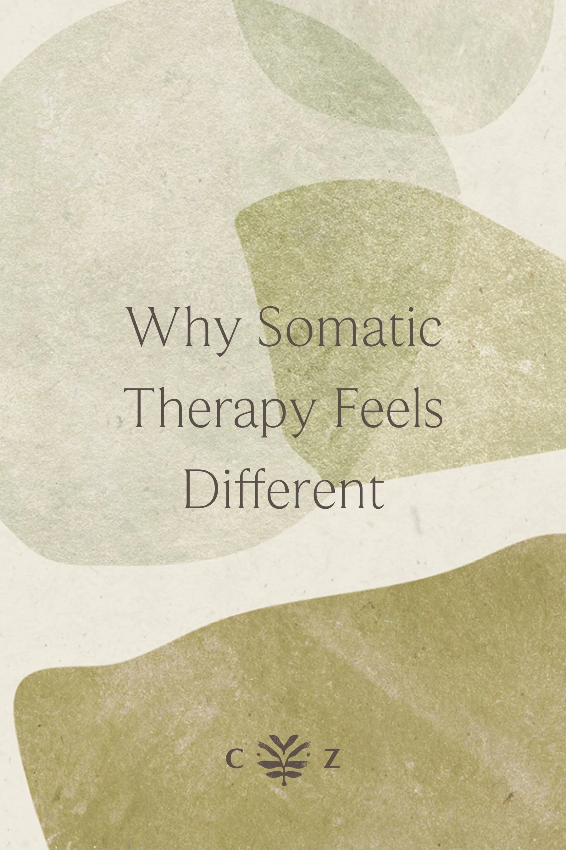 Why Somatic Therapy Feels Different | Denver Trauma Therapy