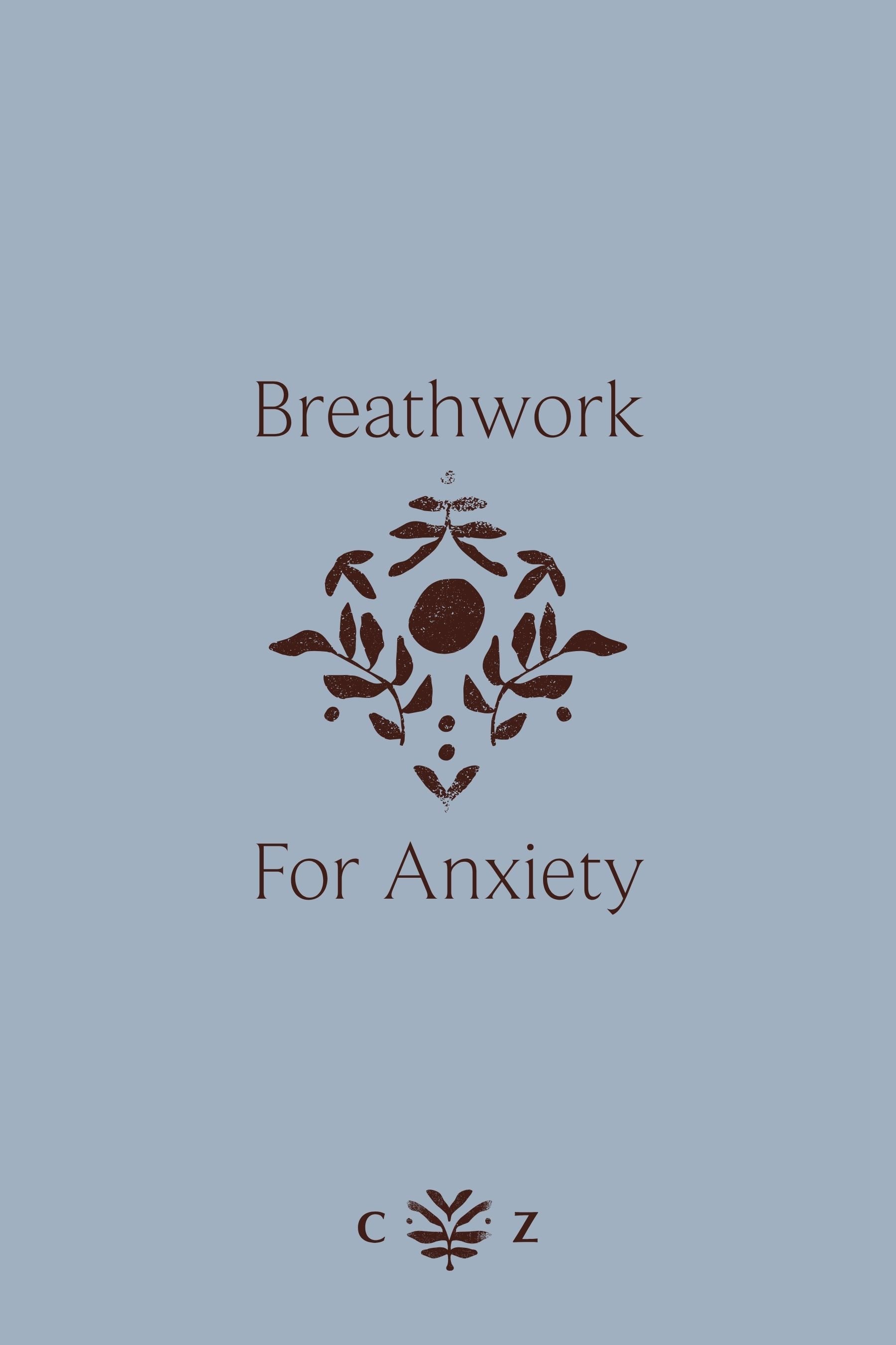 Blog post on Breathwork for Anxiety
