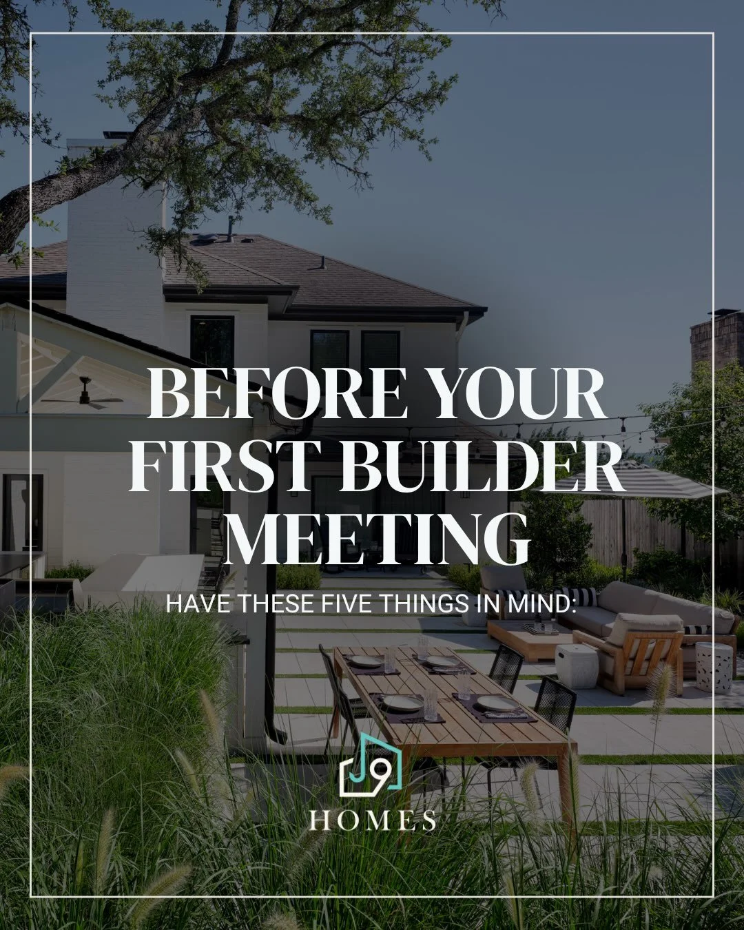 You do not need to have every detail figured out before meeting with a builder.
Start with your goals, priorities, inspiration, known concerns, and general expectations. These details give the builder a clearer understanding of what you want to accom