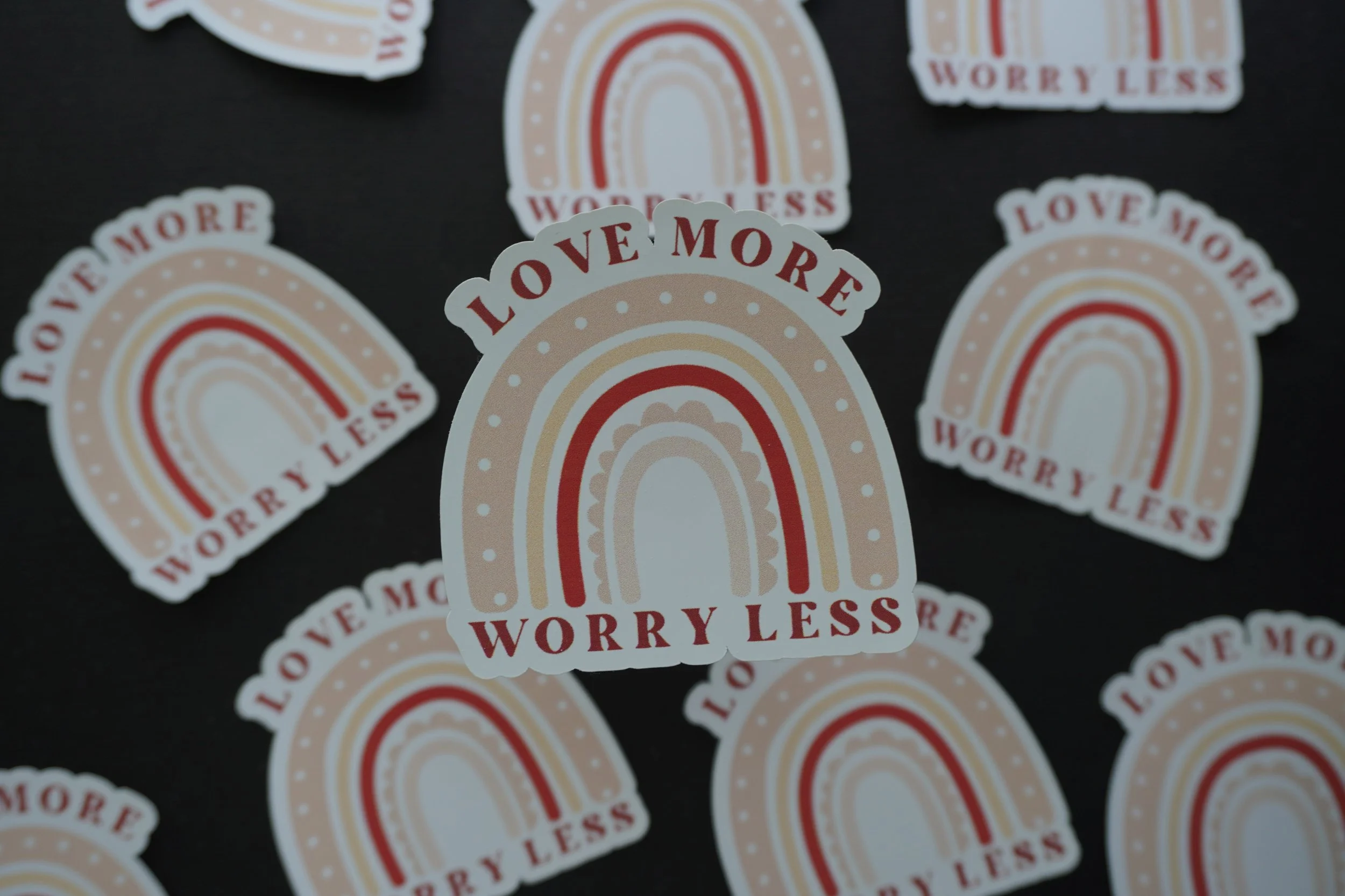 Love More Worry Less Sticker.JPG