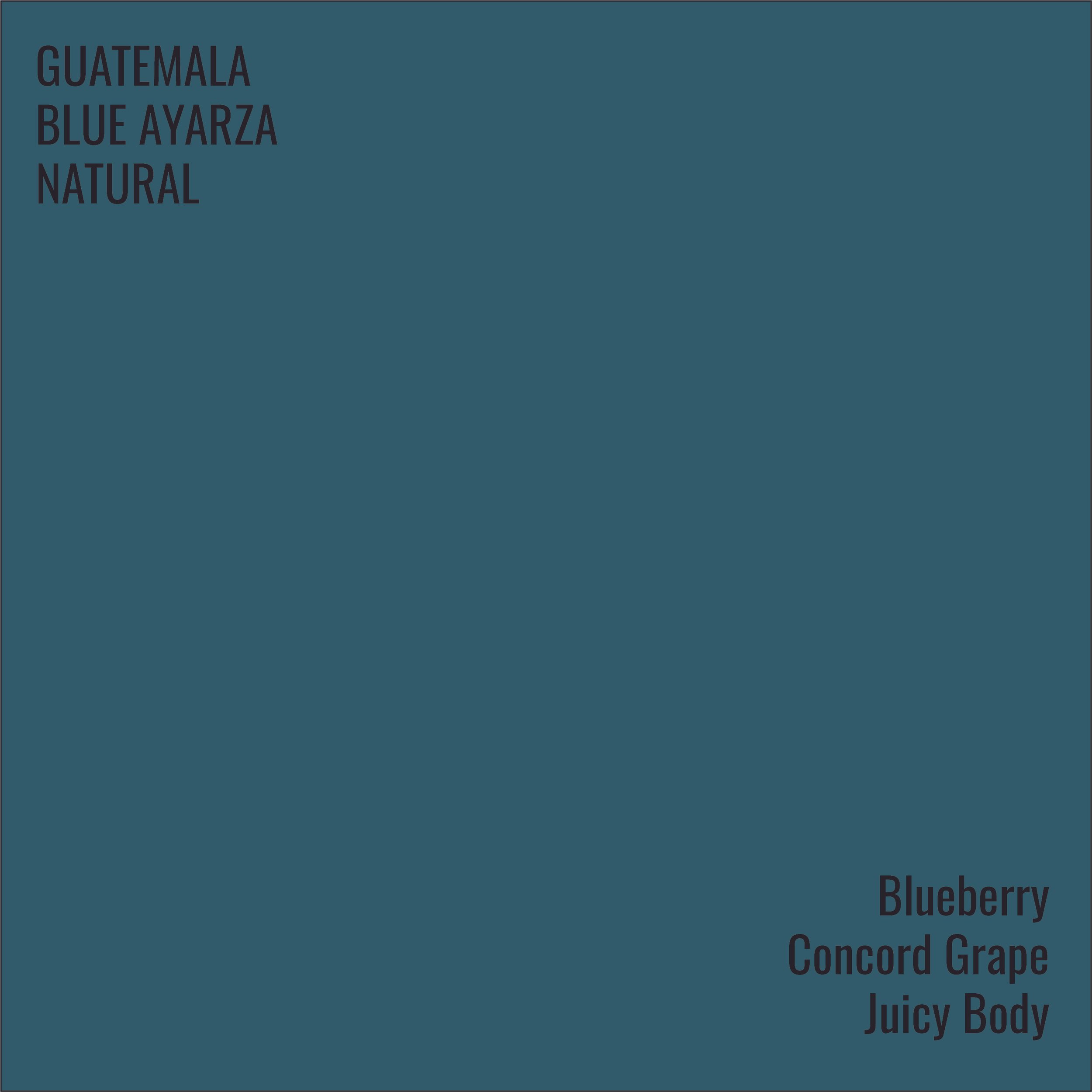 Guatemala Blue Ayarza Natural