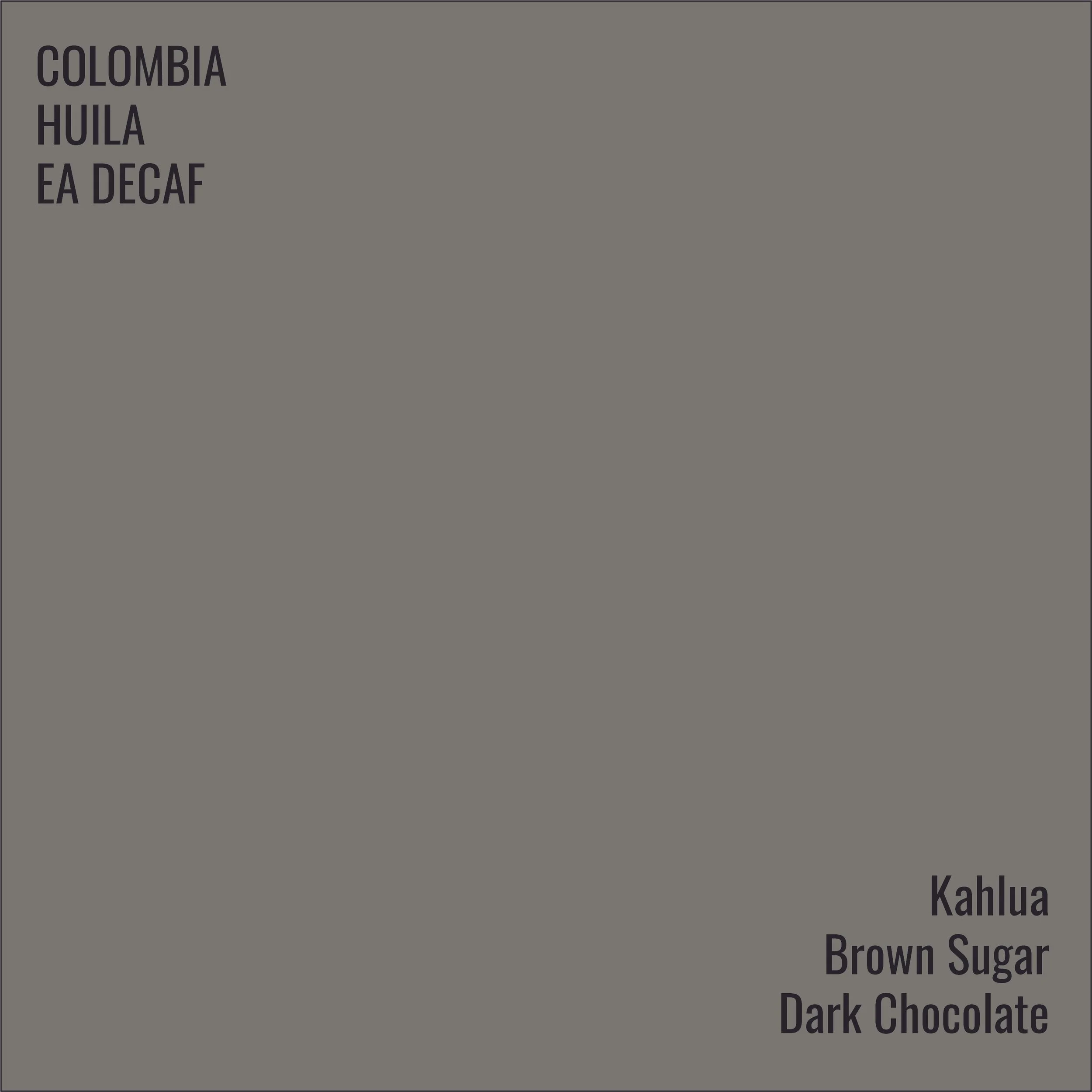 Colombia Huila Decaffinated