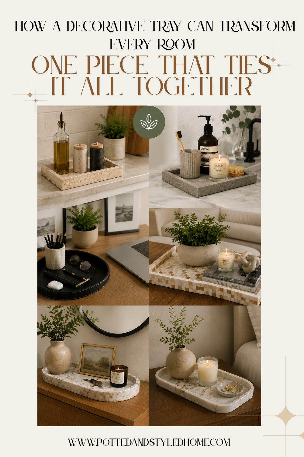 How A Decorative Tray Can Transform Every Room