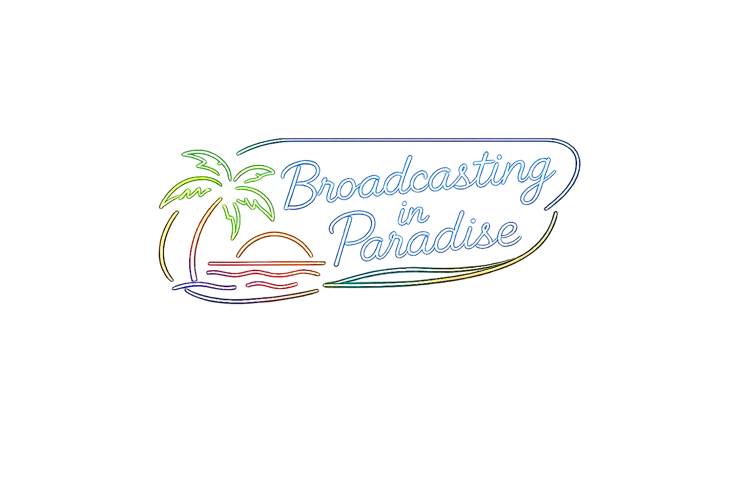 Broadcasting in Paradise