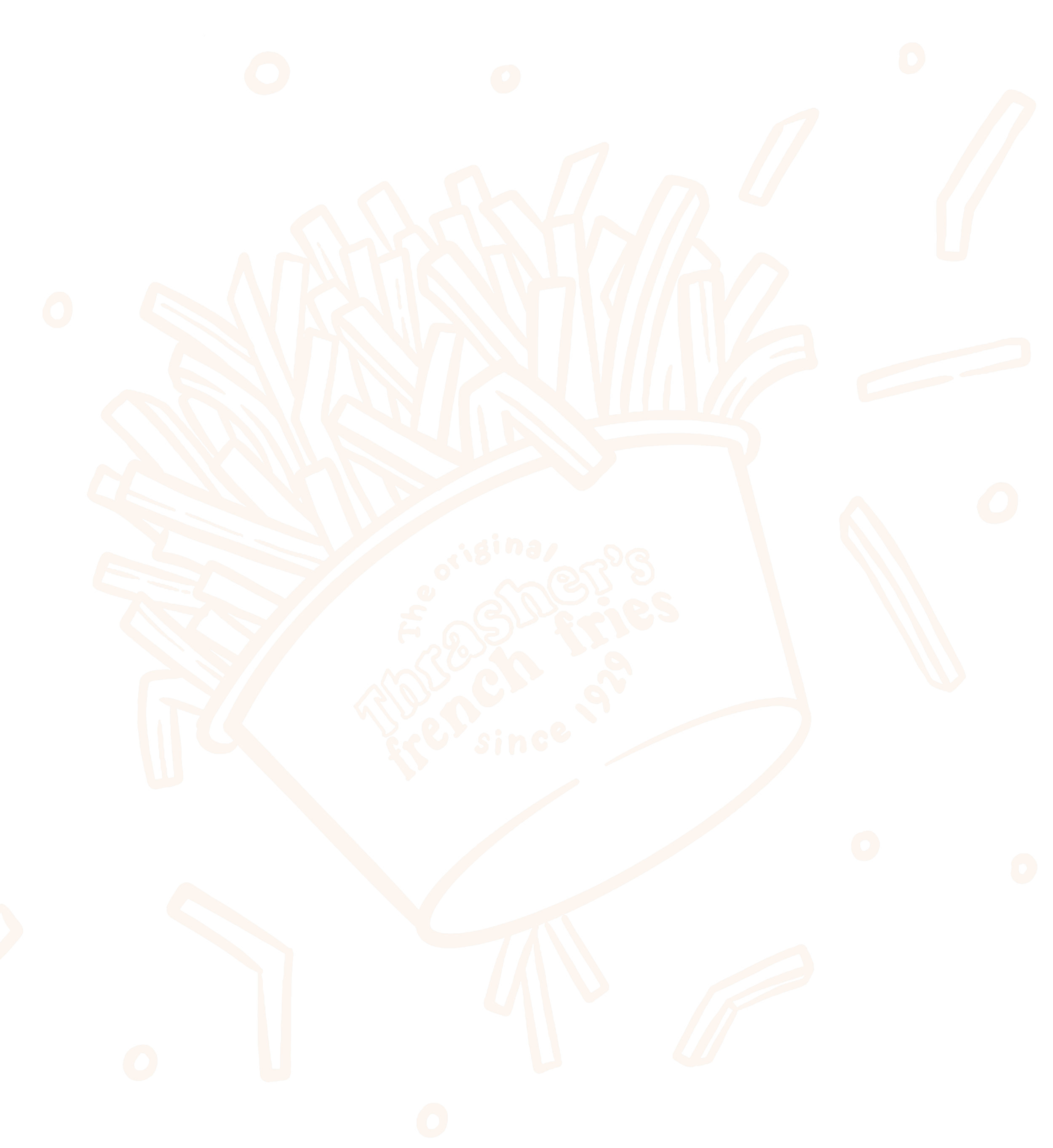 Fries design.