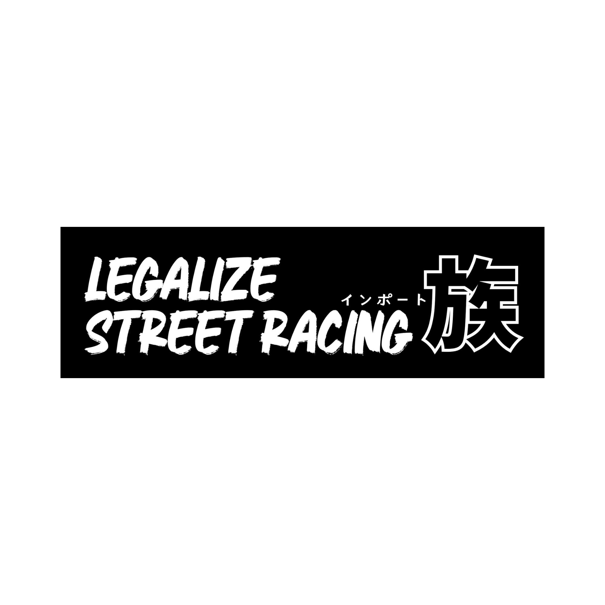 Legalize Street Racing Sticker