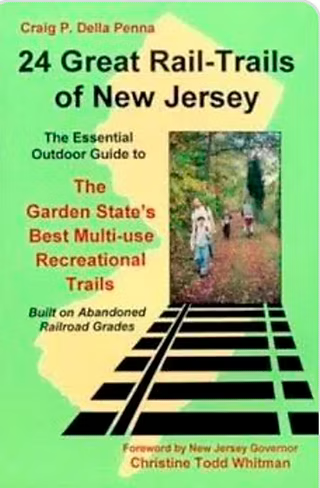 24 Great Rail Trail of New Jersey: The Essential Guide to the Garden State's Best Multi-use Recreational Trails by Craig Della Penna.
New England Cartographics 
May 7, 1999. 