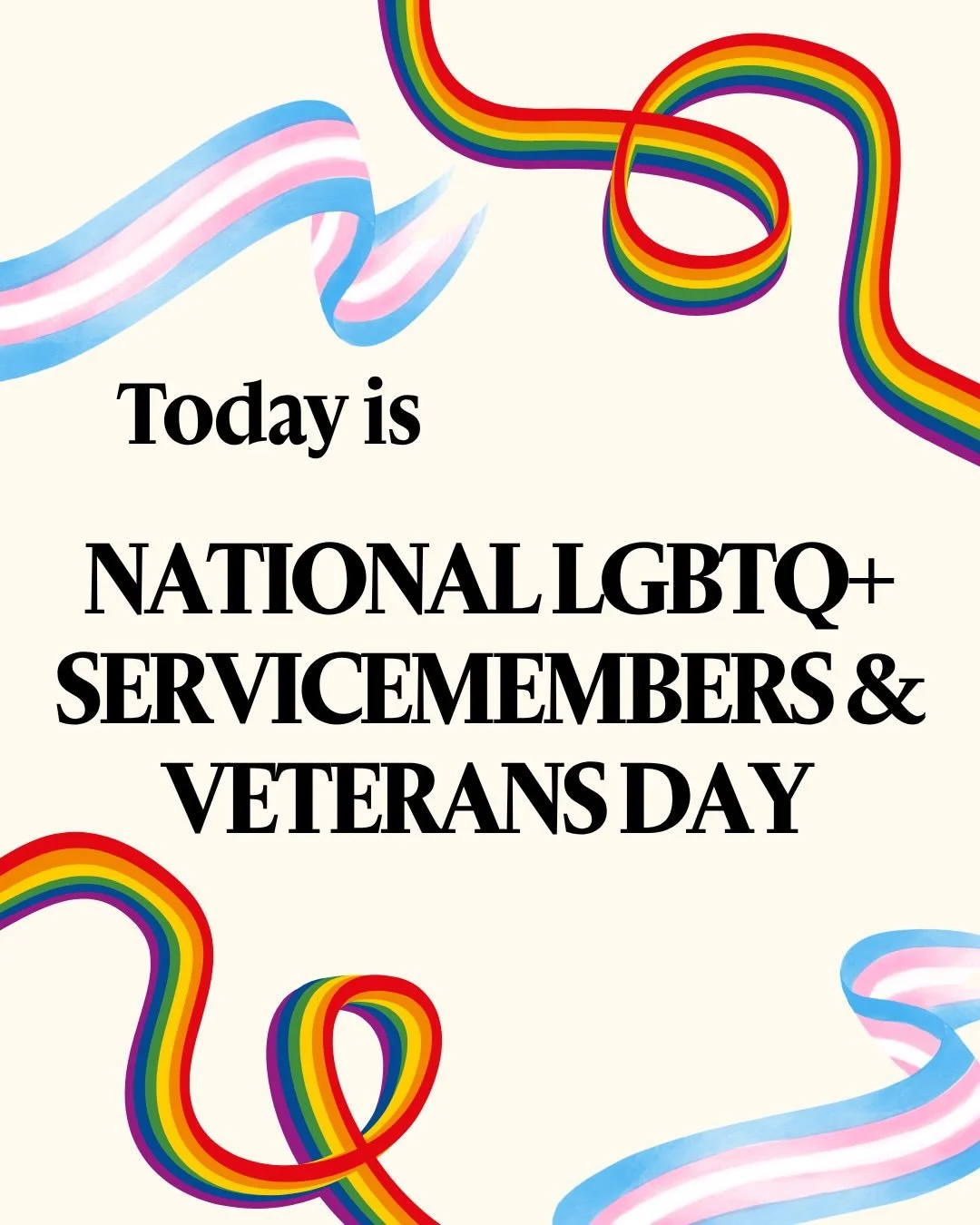 Today is National LGBTQ+ Servicemembers &amp; Veterans Day. It&rsquo;s also the anniversary of the repeal of &ldquo;Don&rsquo;t Ask, Don&rsquo;t Tell&rdquo;. We honor all those of the LGBTQ+ community who have served our country.