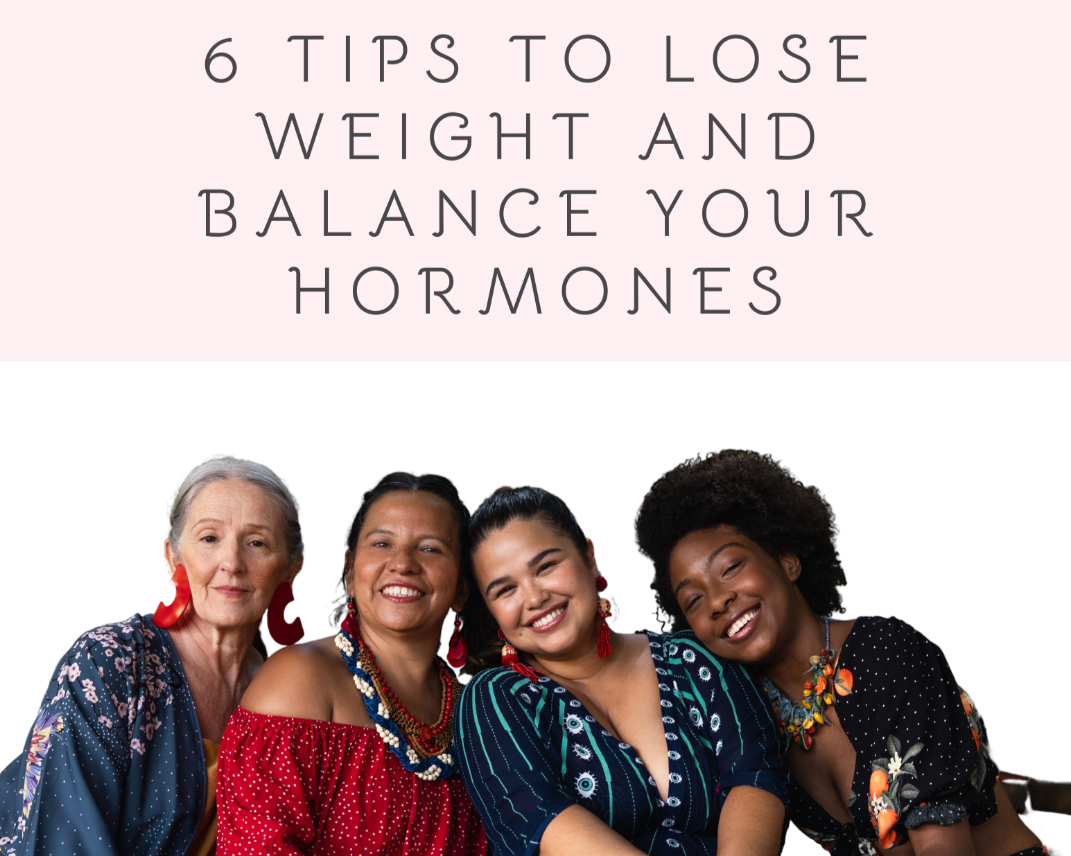 Podcast: 6 Tips To Lose Weight And Balance Your Hormones