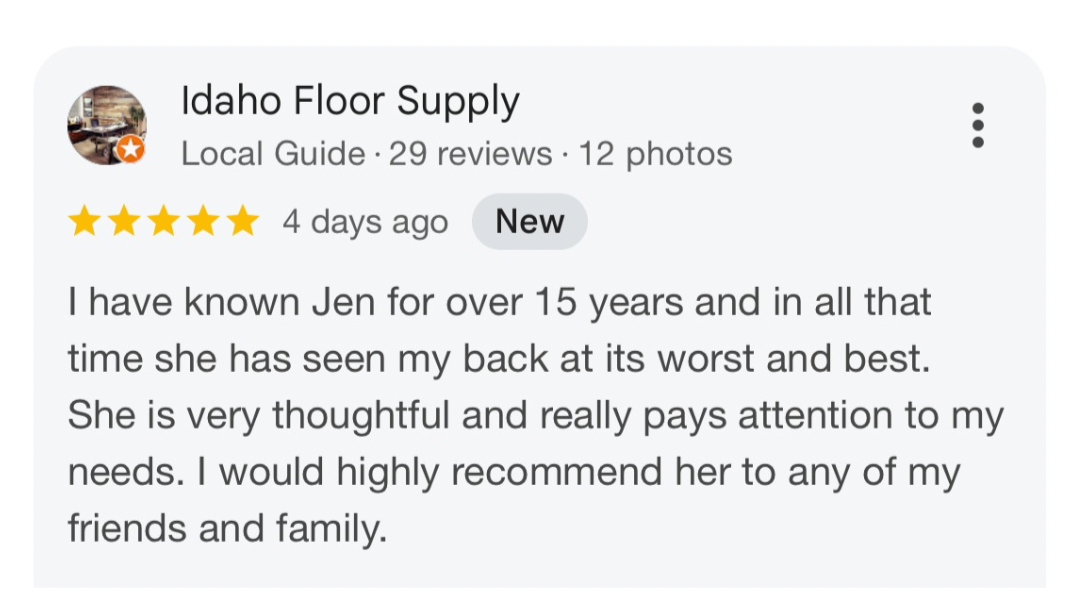 Google review for Idaho Floor Supply praising Jen for her attentive and thoughtful service.