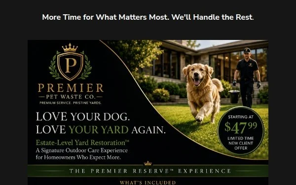 Advertisement for Premier Pet Waste Co. featuring a happy golden retriever running in a yard with a man walking in the background. Text highlights yard restoration starting at $47.99, targeting homeowners for outdoor pet care services.