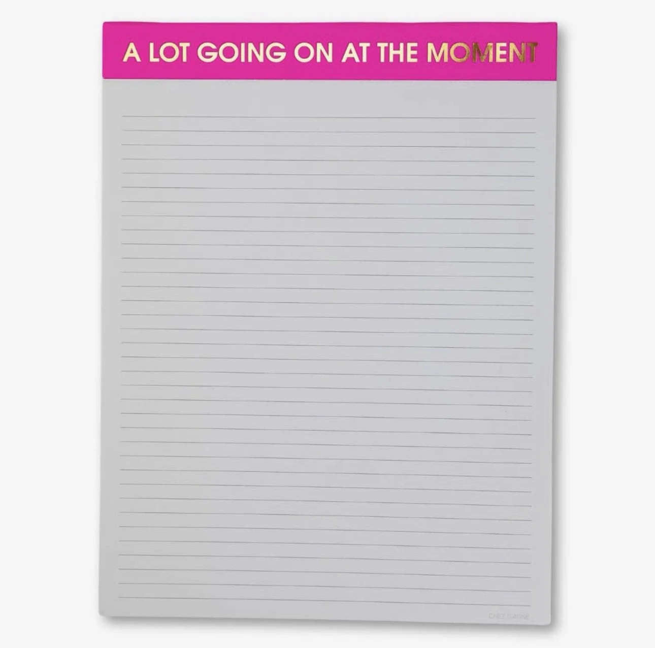 "alot going on at the moment" notepad