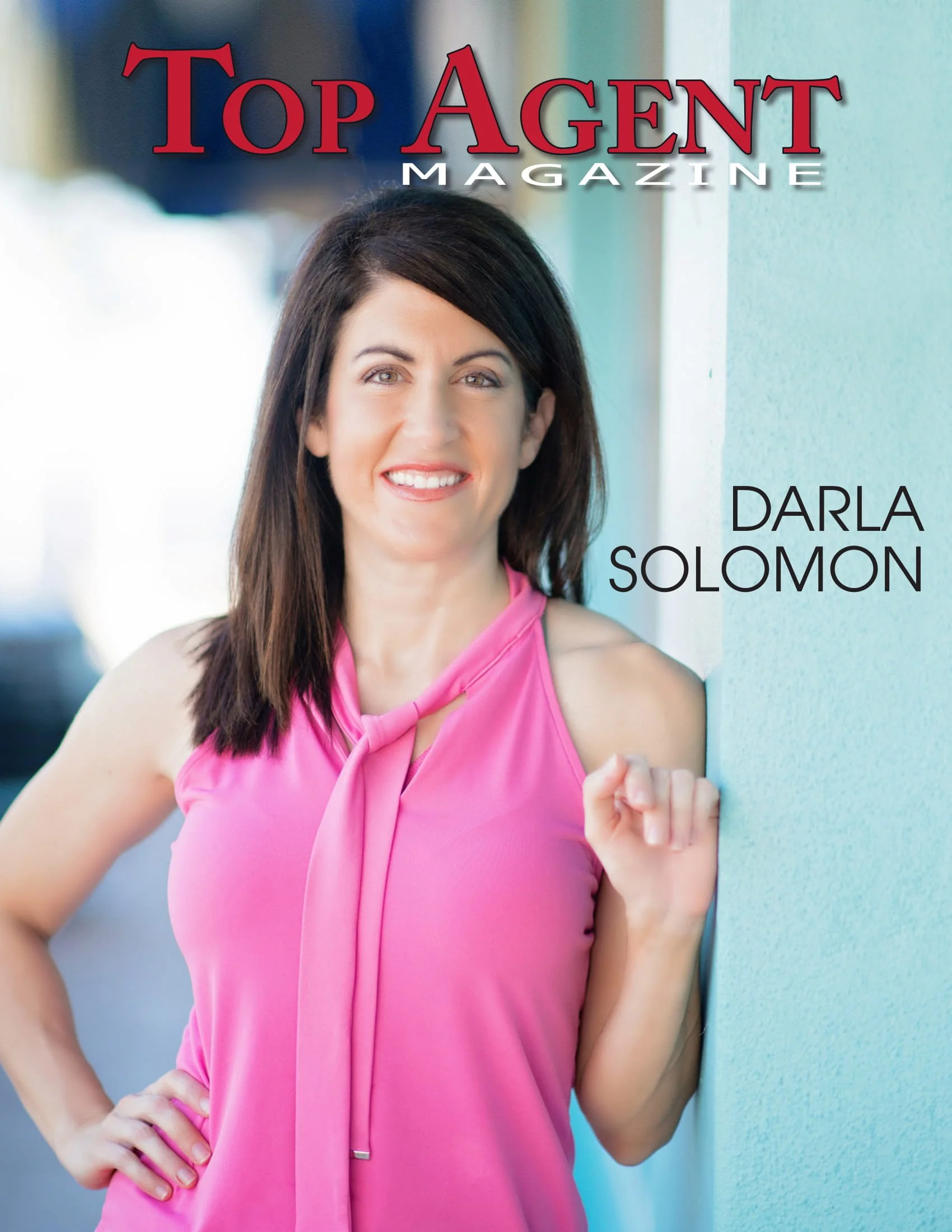 Top real estate agent, Darla Solomon, featured on the cover of "Top Agent Magazine."