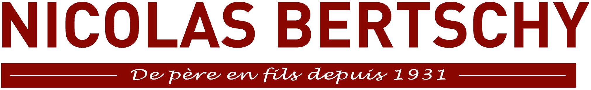 Logo de Nicolas Bertschy avec le texte "De père en fils depuis 1931" en français.