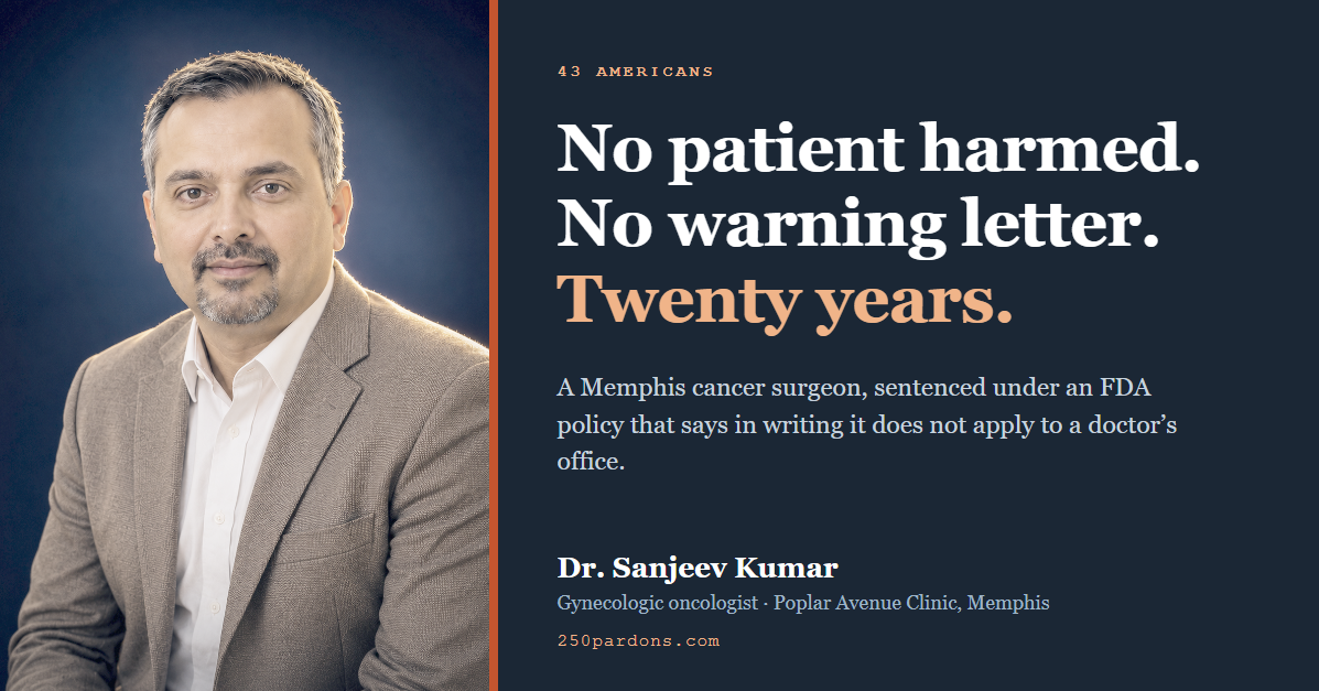 Dr. Sanjeev Kumar, Memphis gynecologic oncologist. No patient harmed. No warning letter. Twenty years.
