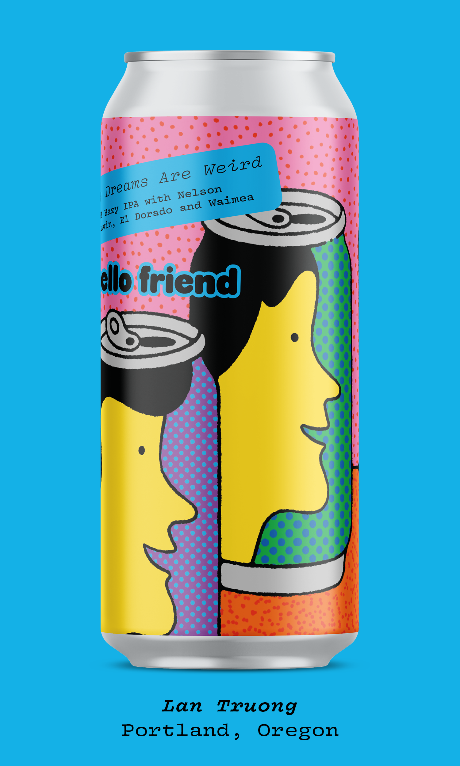 HOS_HelloFriendBeer_Can_LanTruong.png