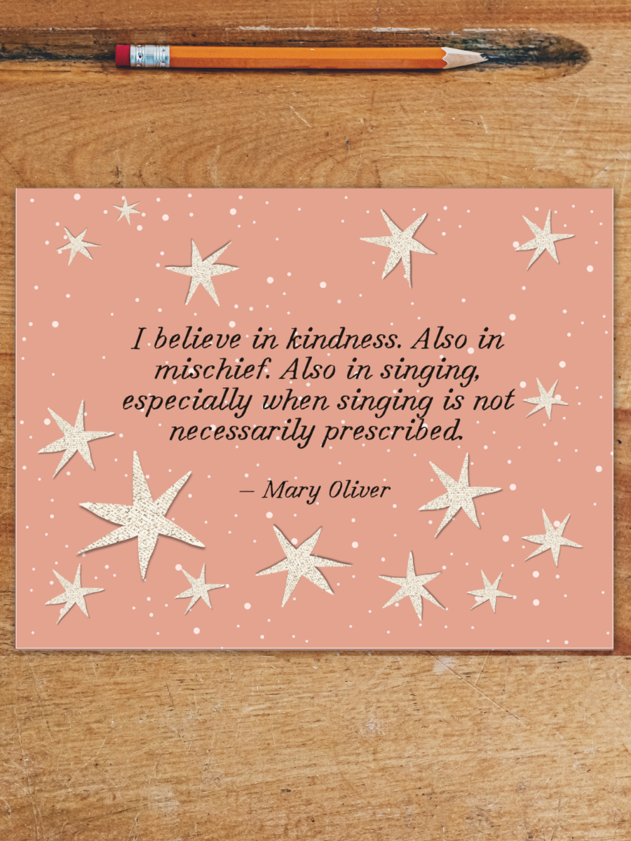 Mary Oliver - Singing Card