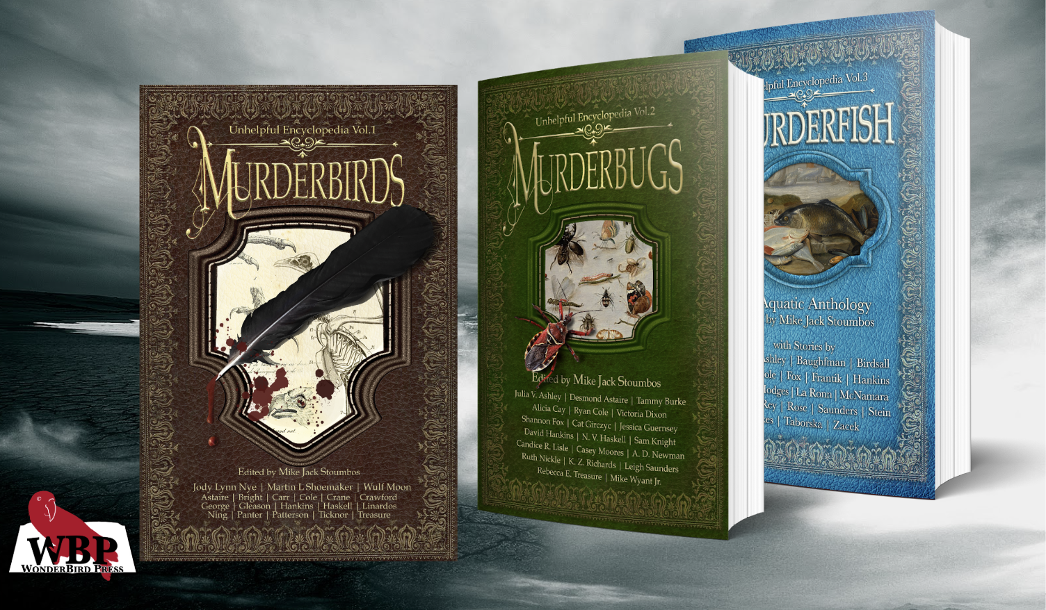 Three illustrated books titled 'Murderbirds,' 'Murderbugs,' and 'Murderfish,' part of the 'Unhelpful Encyclopedia' series, edited by Mike Jack Stoumbos, with dark, stormy landscape background and a WonderBird Press logo in the bottom left corner.