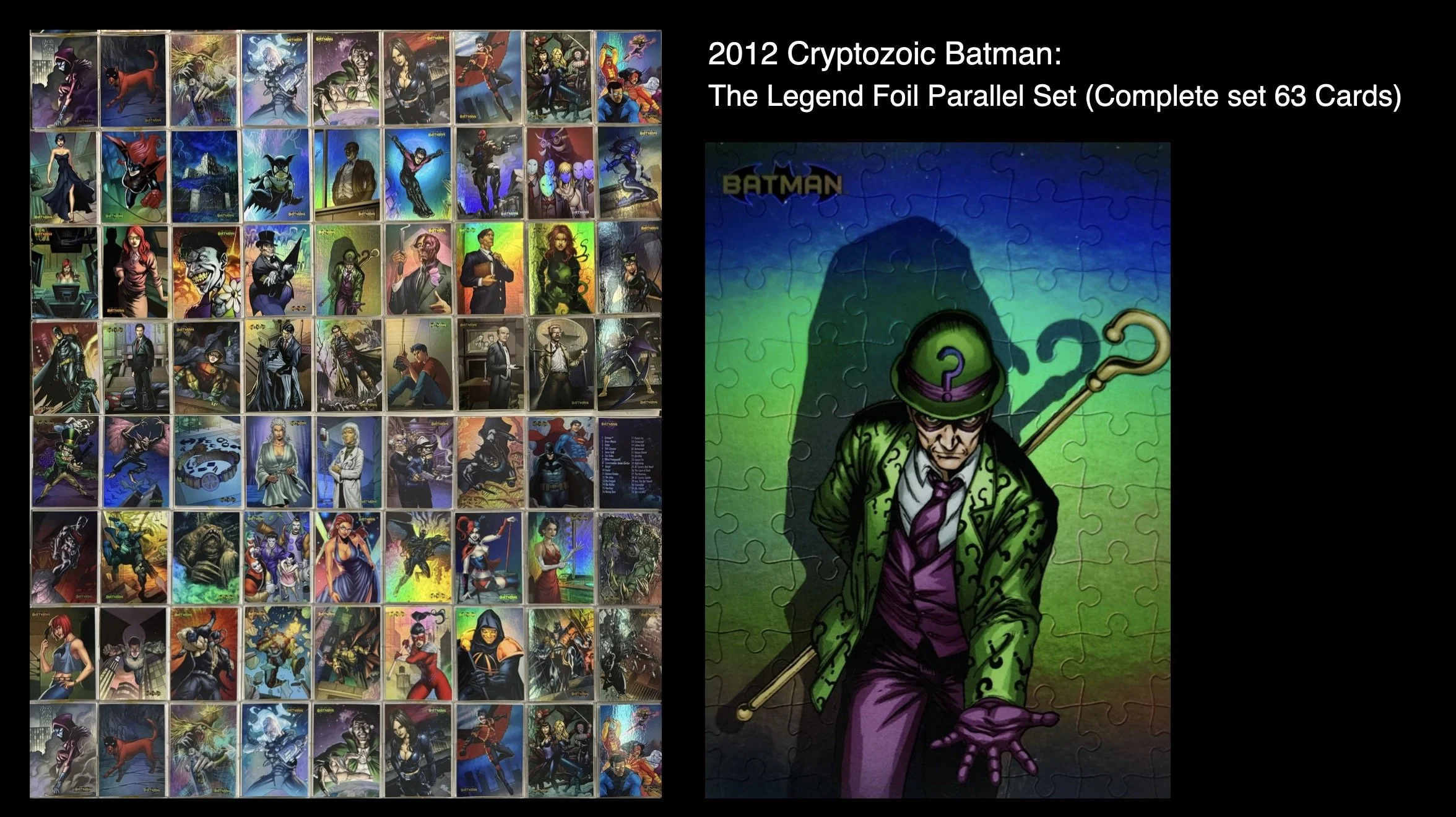 Batman legend holo foil cards. Image of a complete set of 63 trading cards from the 2012 Cryptozoic Batman: The Legend Foil Parallel Set, featuring various Batman characters and artwork