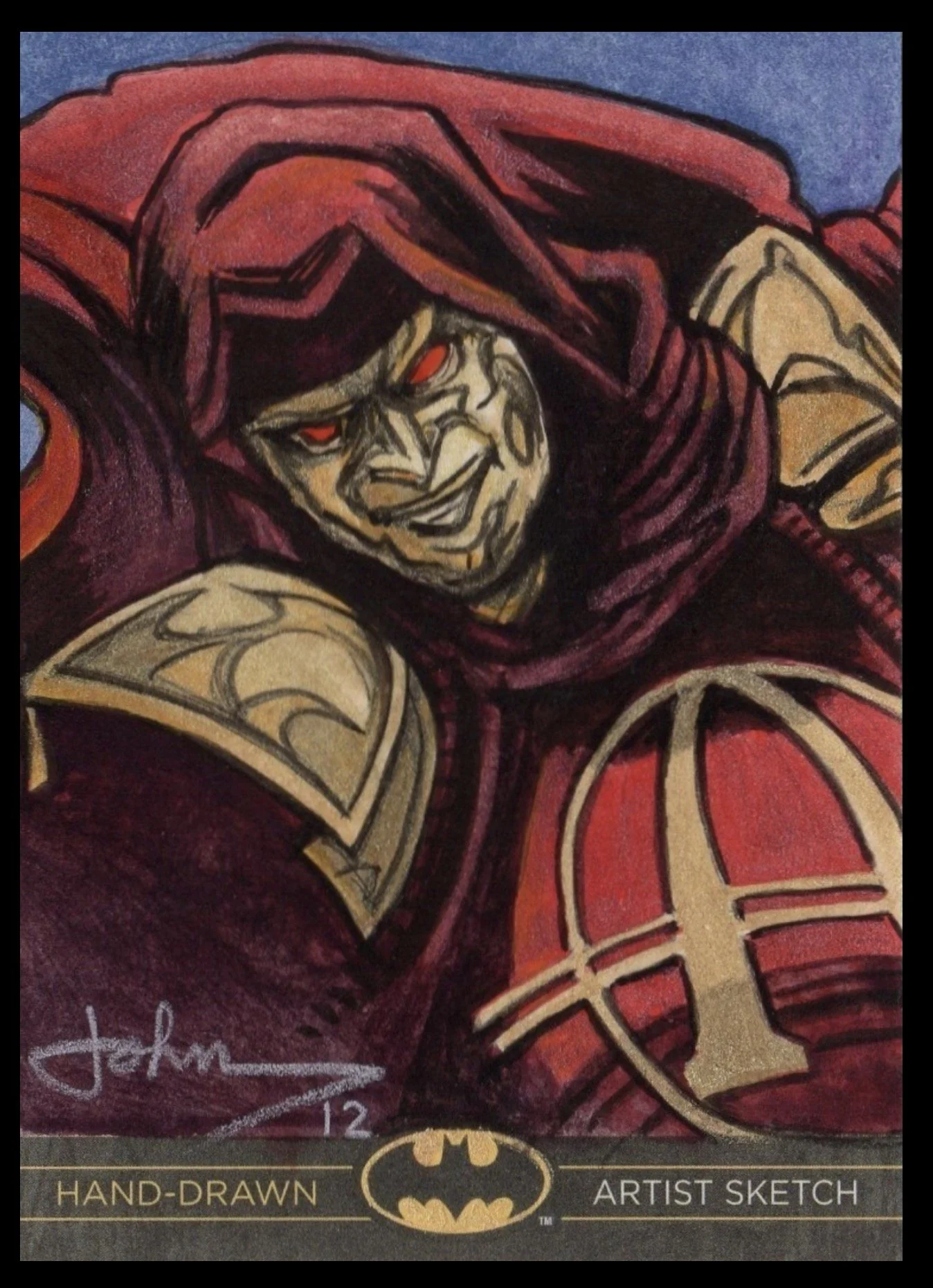Batman Legend sketch card in red and black costume with a menacing expression, signed by the artist with date 12.