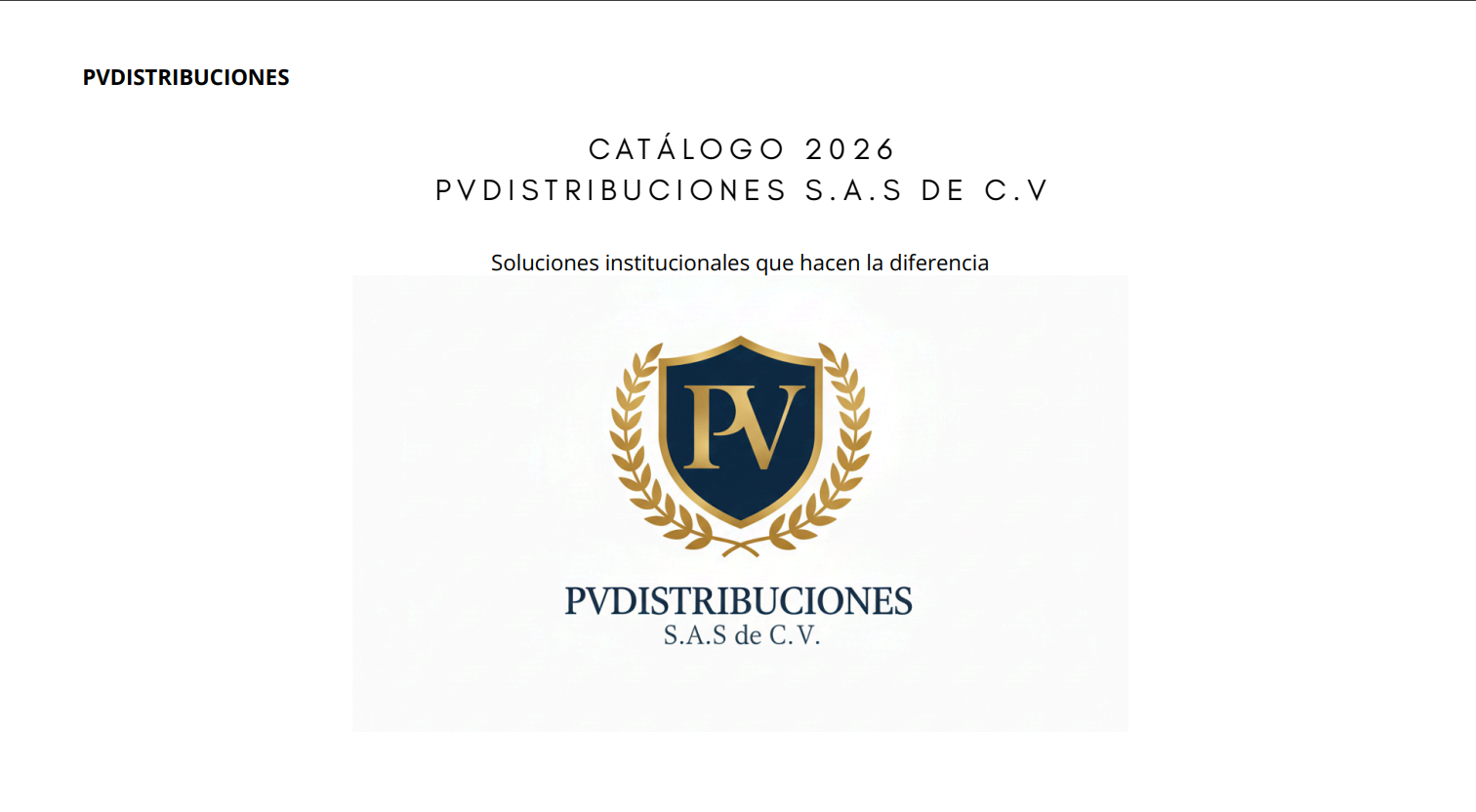 Portada de catálogo 2026 de PV Distribuciones S.A.S de C.V., con un escudo azul con letras P y V doradas, rodeado de ramas de laurel doradas.