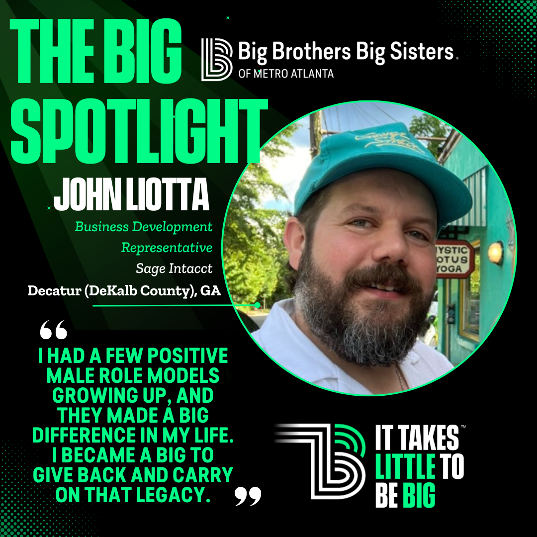 September Big Spotlight: Meet John Liotta, a Dedicated Big in Decatur